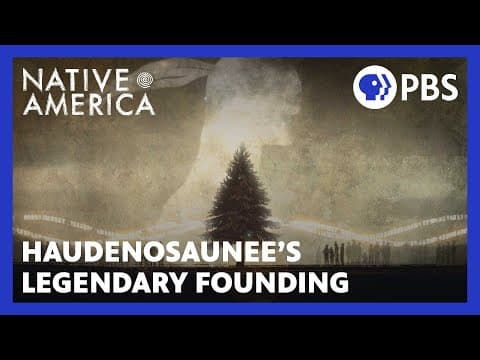 Haudenosaunee’s Legendary Founding | Native America | Sacred Stories | PBS thumbnail