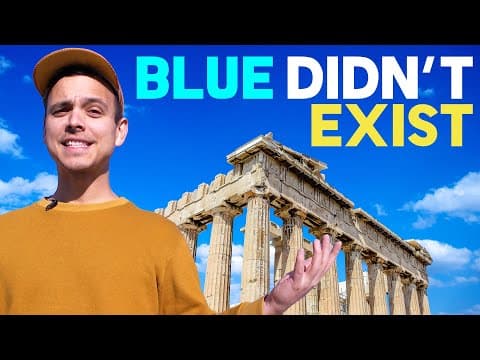 Why Ancient Greeks Lacked a Word for Blue Color thumbnail