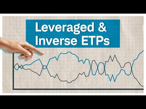 What Are Leveraged and Inverse ETFs and How Do They Work? thumbnail