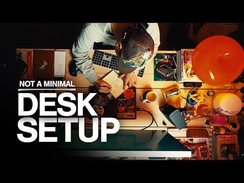 This Desk Setup Is NOT Minimalist… and I Love It thumbnail