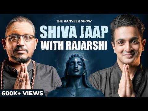 Shiva's Jaapa, Right Methods, Blessings -  Rajarshi Nandy Special | The Ranveer Show thumbnail
