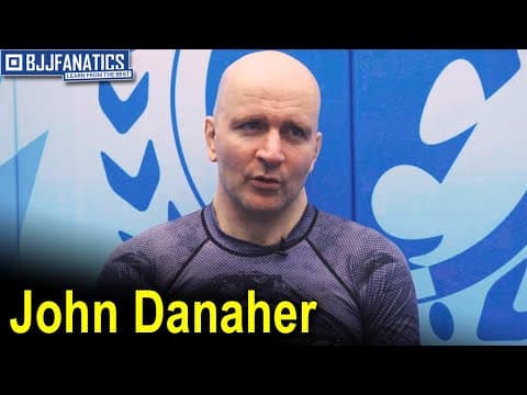 I'm A BJJ Fanatic: John Danaher thumbnail