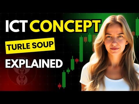 TURTLE SOUP. HOW TO TRADE REVERSALS  thumbnail