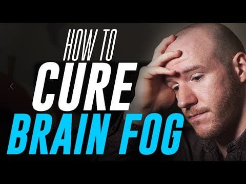 How to Clear Brain Fog and Improve Mental Clarity thumbnail