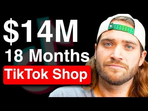 $14M/18 Months | TikTok Shop Exact Playbook thumbnail