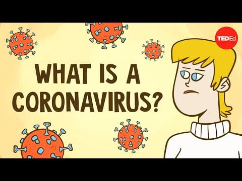 What Is a Coronavirus and How Does It Affect Humans? thumbnail