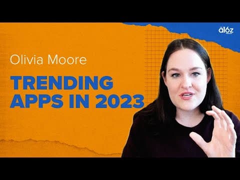 Olivia Moore Shares Trending Apps in 2023 thumbnail