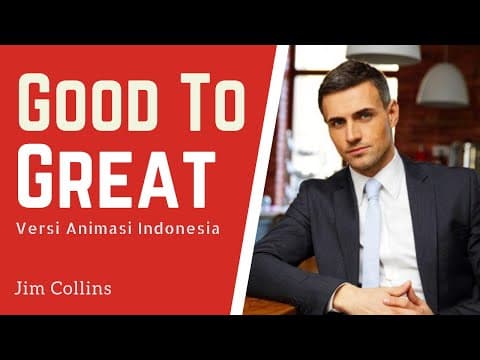 Kiat Sukses Transformasi Bisnis | Good To Great thumbnail