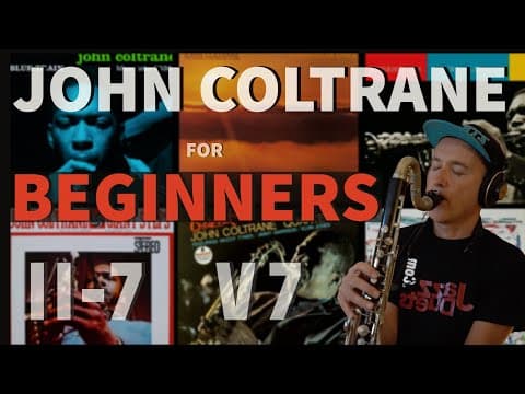 John Coltrane ii-7 V7 Jazz lines for Beginners thumbnail