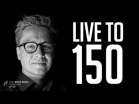 How To Live To 150: The Science & Tech Of Growing Young | Rich Roll Podcast thumbnail