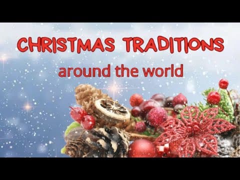 Christmas Traditions Around the World - Celebrate and Learn English - Learn English Through Story thumbnail