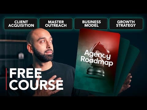 Watch THIS to scale your agency. [Agency Roadmap - FULL COURSE] thumbnail