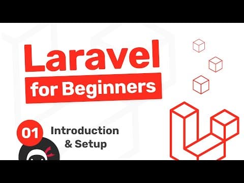Laravel Tutorial for Beginners #1 - Introduction & Setup thumbnail