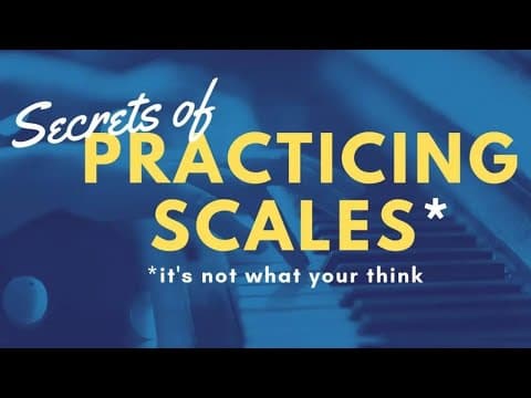 How to Practice SCALES thumbnail