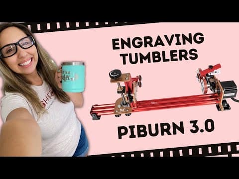 PiBurn Laser Rotary Attachment How To thumbnail