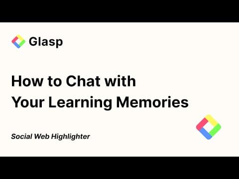 How to Chat with Your Learning Memories | Glasp AI Clone thumbnail