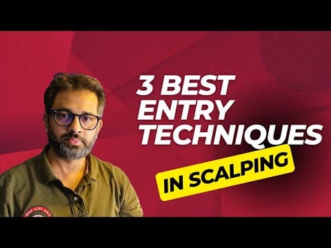 3 Best Entry Techniques in Scalping thumbnail
