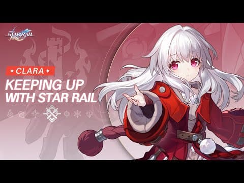 Keeping up with Star Rail - Clara: Beware of Automatons thumbnail