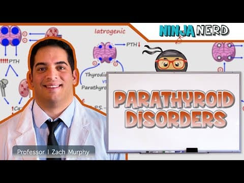 Ninja Nerd Parathyroid Disorders: Clinical Medicine Diagnosis and Treatment thumbnail