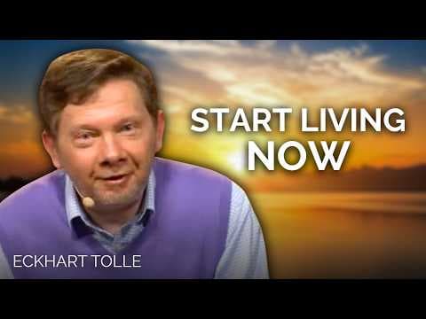 Stop Waiting for Life to Begin | Eckhart Tolle thumbnail