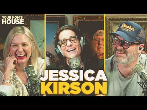 Don't Pull My Tampon String! w/ Jessica Kirson | Your Mom's House Ep. 812 thumbnail