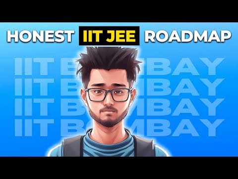 You can crack IIT Bombay - Complete Roadmap to IIT JEE 🔥 thumbnail