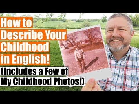 How to Talk About Your Childhood in English thumbnail