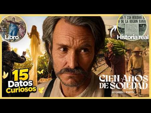 ¿Cómo adaptó Netflix la decadencia de Macondo? thumbnail