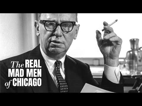 The Real Mad Men of Chicago — A Chicago Stories Documentary thumbnail