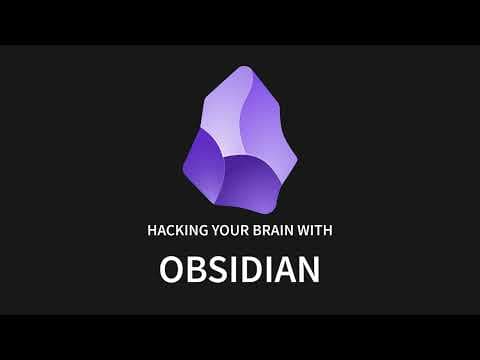 Hack your brain with Obsidian.md thumbnail
