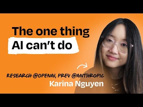 OpenAI researcher on why soft skills are the future of work | Karina Nguyen thumbnail