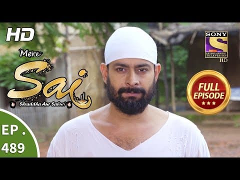 Mere Sai - Ep 489 - Full Episode - 8th August, 2019 thumbnail