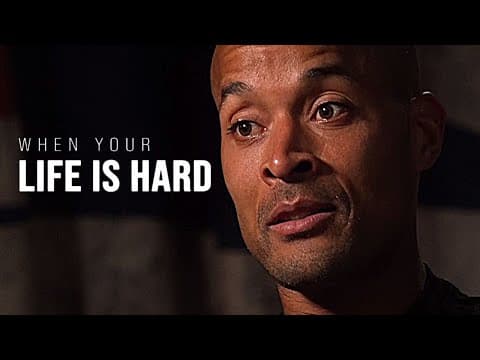 WHEN YOUR LIFE GET HARD - David Goggins Motivational Speech thumbnail