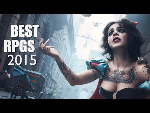 Top 10 Best RPGs Coming in 2015 thumbnail