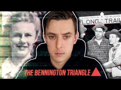 The Mysterious Disappearances of The Bennington Triangle thumbnail