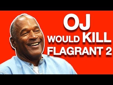 OJ WOULD KILL FLAGRANT 2 | Andrew Schulz & Akaash Singh thumbnail