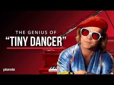 The Genius Of Elton John’s "Tiny Dancer" thumbnail