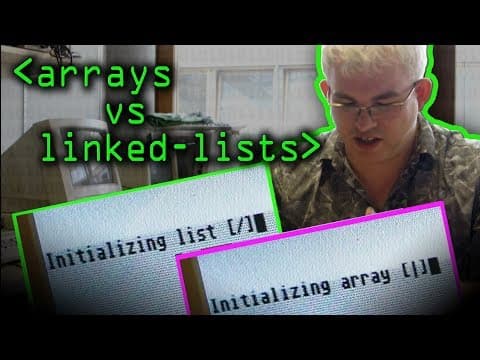 Arrays vs Linked Lists - Computerphile thumbnail