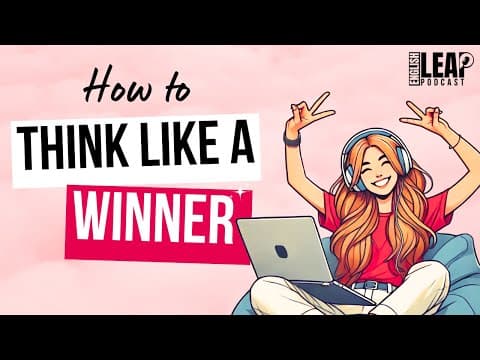 Learn English & Stop Overthinking: Winning Mindset of Top 1% | English Leap Podcast thumbnail