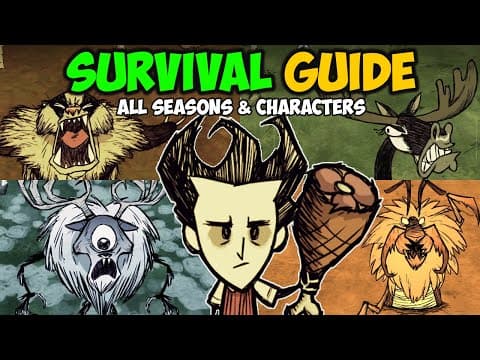 Essential Beginner Survival Guide (ALL Seasons & Characters) Don't Starve Together thumbnail