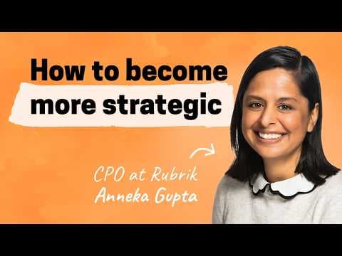 Becoming more strategic, navigating difficult colleagues, founder mode, more | Anneka Gupta thumbnail