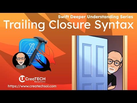 Understanding Swift Trailing Closure Syntax thumbnail