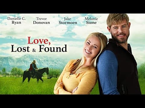 Love, Lost And Found (2021) | Full Movie | Trevor Donovan | Danielle C. Ryan | Melanie Stone thumbnail