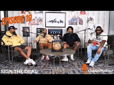 Club 520 Podcast | Episode 19 | Sign The Deal ft Gary Harris thumbnail