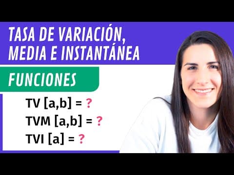 TASA de VARIACIÓN, Tasa de Variación MEDIA y Tasa de Variación INSTANTÁNEA 📉 Funciones thumbnail