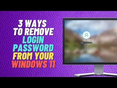 3 Ways To Remove Login Password From Your Windows 11 thumbnail