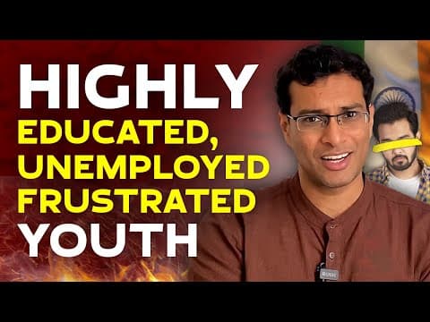 The SAD story of India's (Highly Educated) but Unemployed Youth | Akshat Shrivastava thumbnail