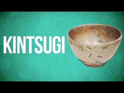 Eastern Philosophy: What Does Kintsugi Teach Us About Imperfection? thumbnail