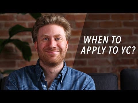 When is the Right Time to Apply to Y Combinator? - Jared Friedman thumbnail