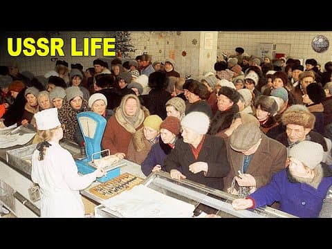 What Life in the Soviet Union Was Like thumbnail